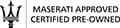 Maserati Certified This Vehicle is Maserati OEM Certified